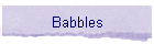 Babbles